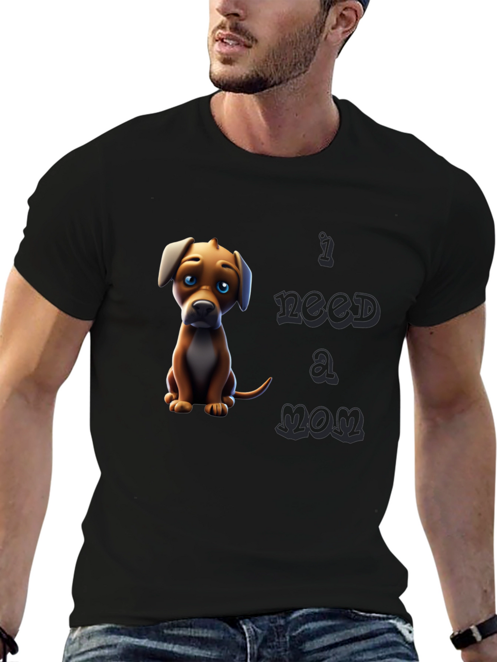 I Need A Mom Dog T-Shirt