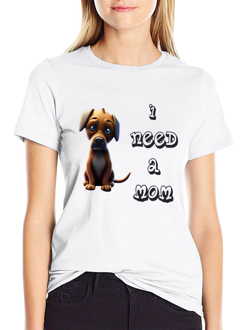 I Need A Mom Dog T-Shirt