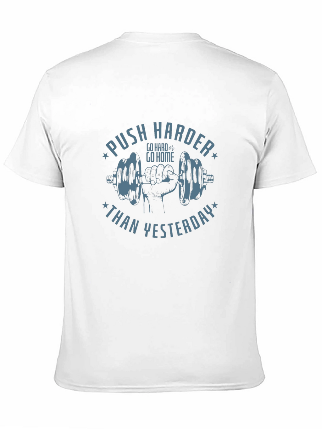 Motivational Workout T-Shirt - Push Harder Today