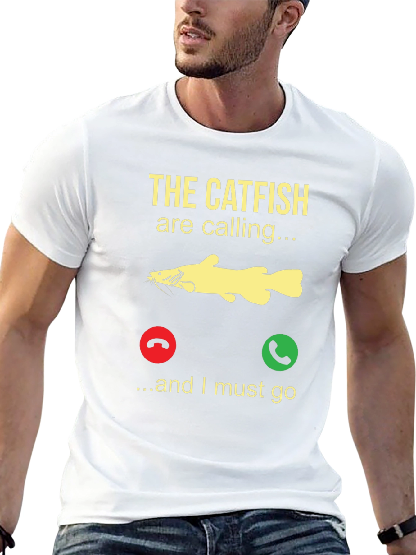 Catfish Calling T-Shirt - Fishing Humor Tee