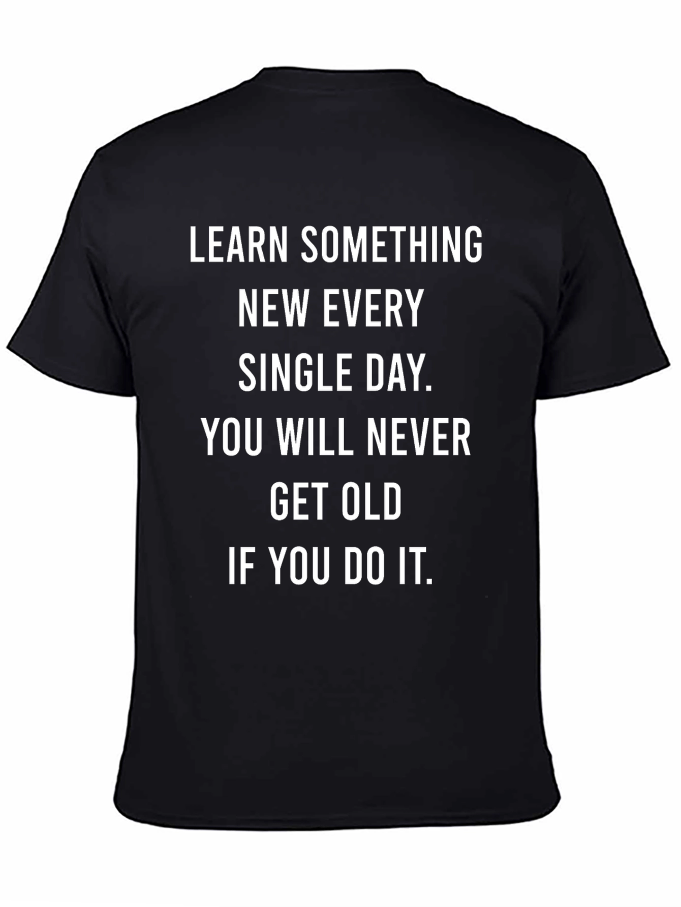 Learn Something New T-Shirt