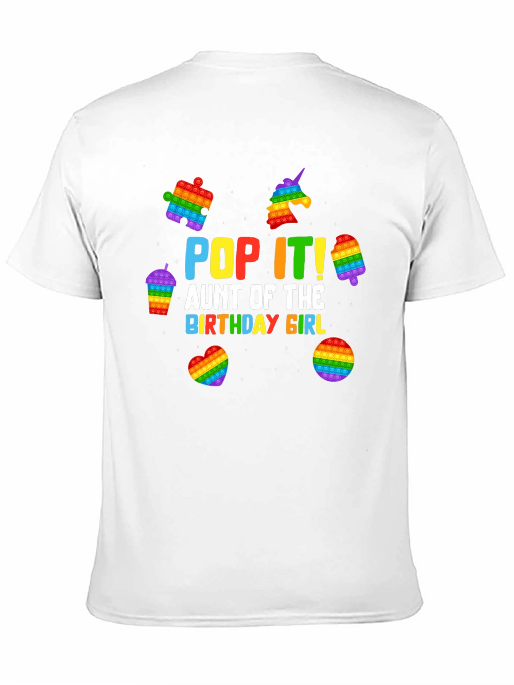 Pop It Aunt of the Birthday Girl T-Shirt