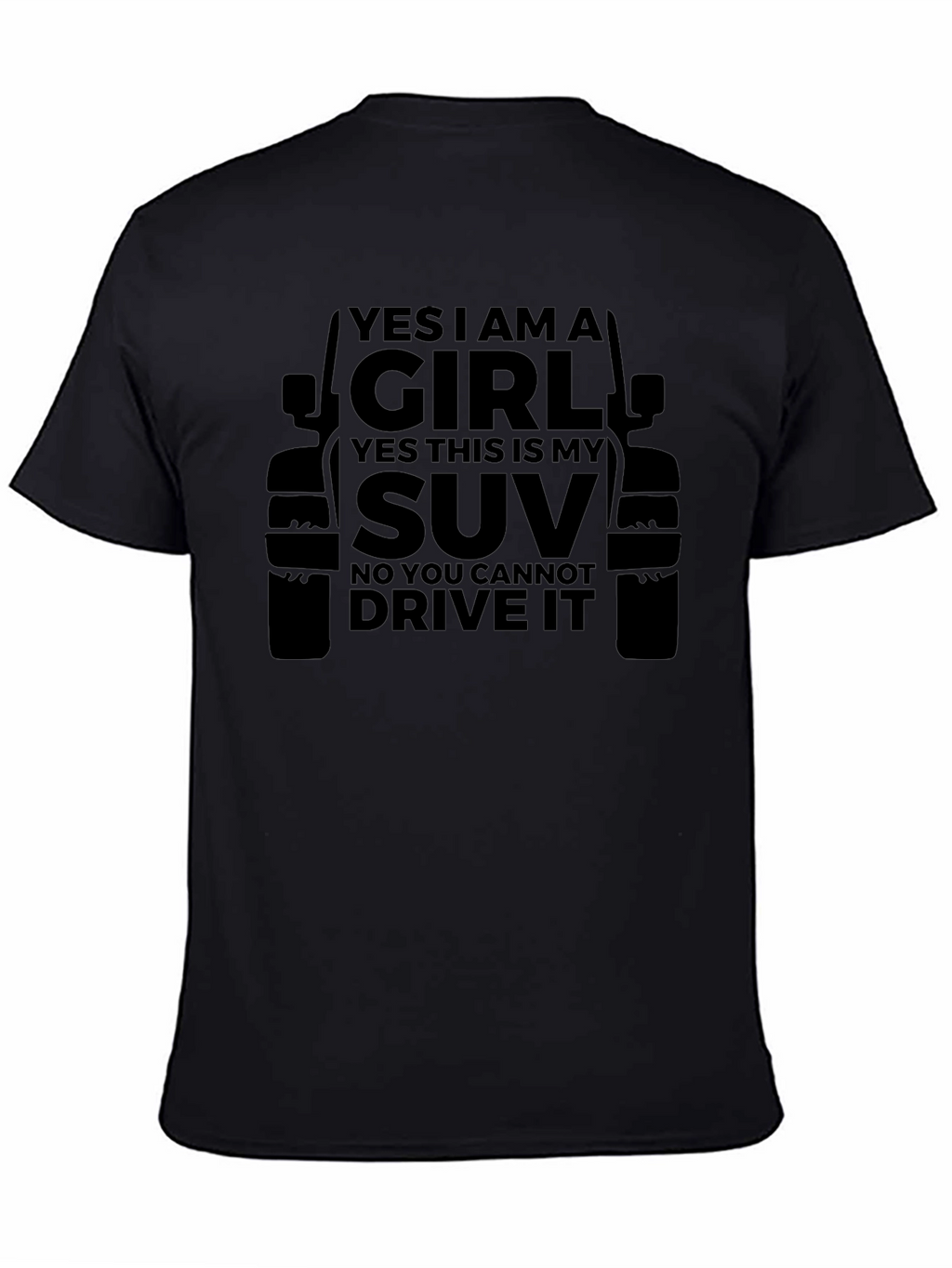 Yes I Am A Girl SUV T-Shirt