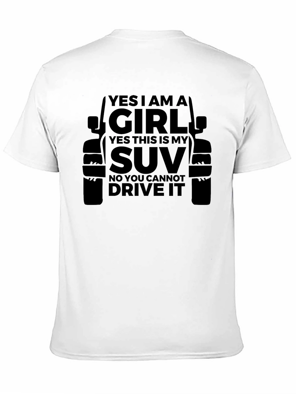 Yes I Am A Girl SUV T-Shirt