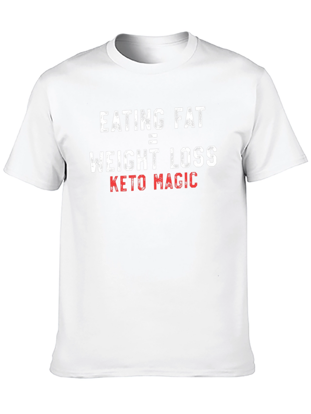 Eating Fat Weight Loss Keto Magic T-Shirt
