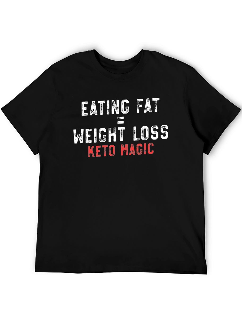 Eating Fat Weight Loss Keto Magic T-Shirt