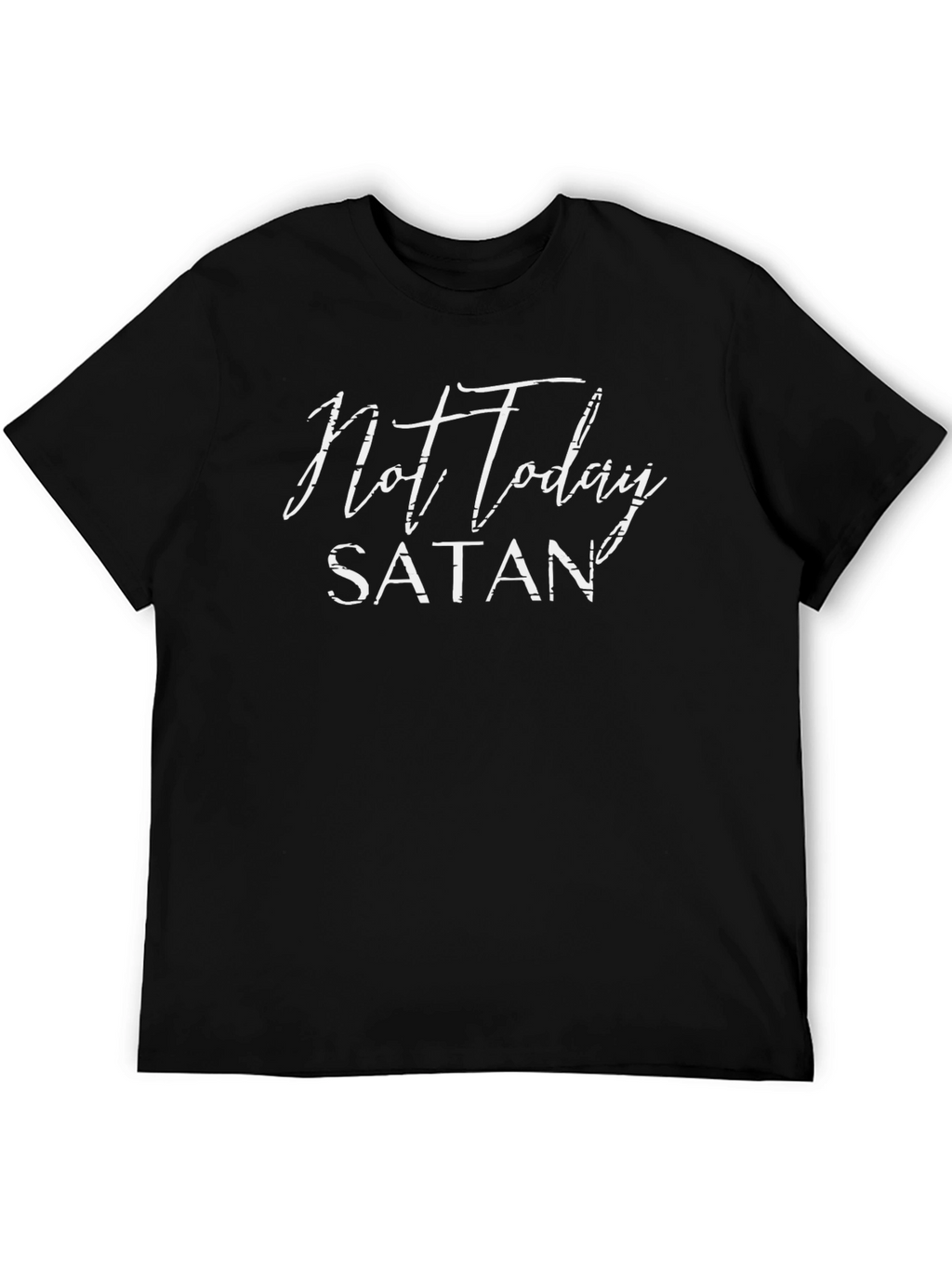 Not Today Satan Black Graphic T-Shirt