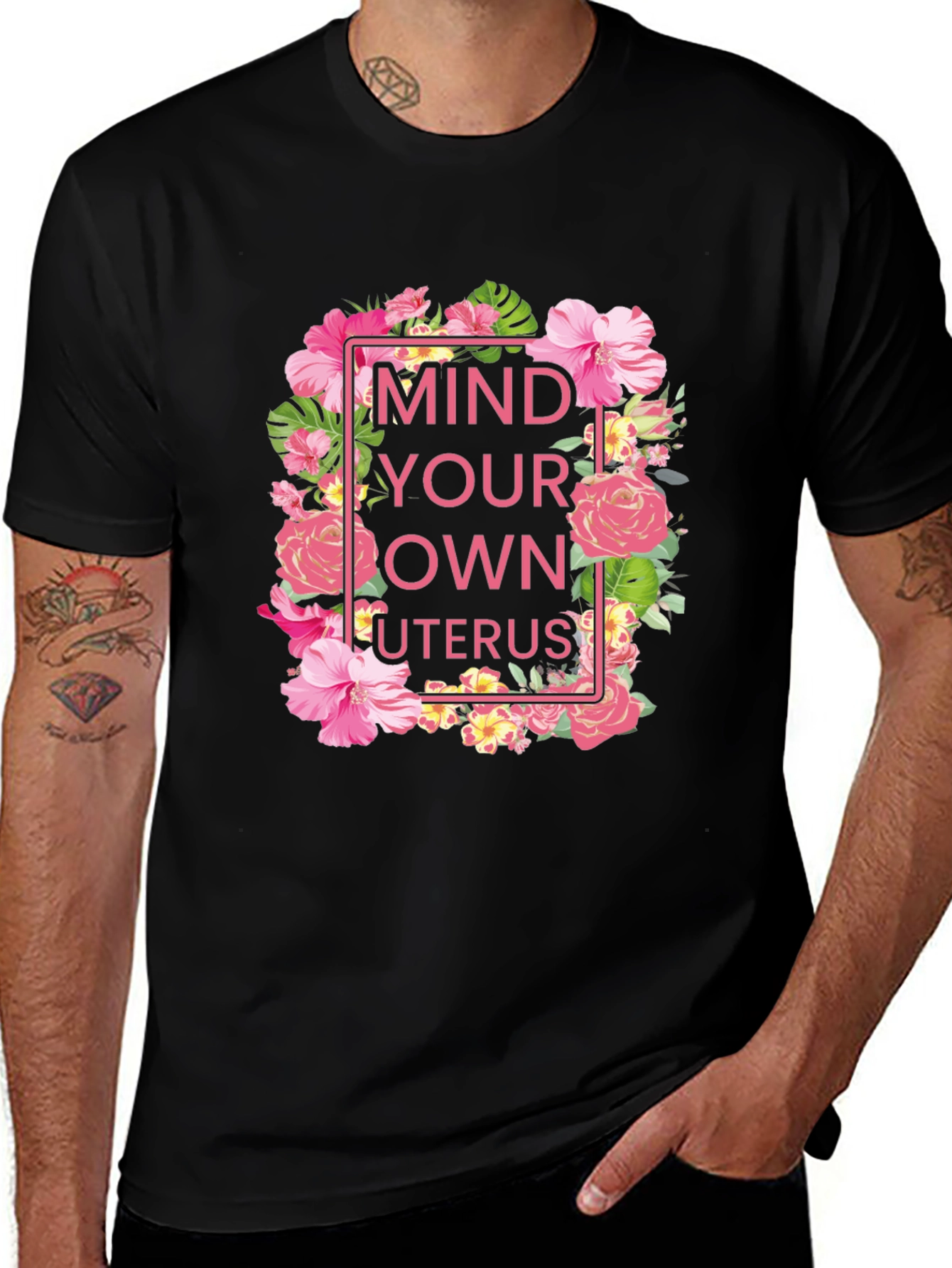 Mind Your Own Uterus Floral T-Shirt