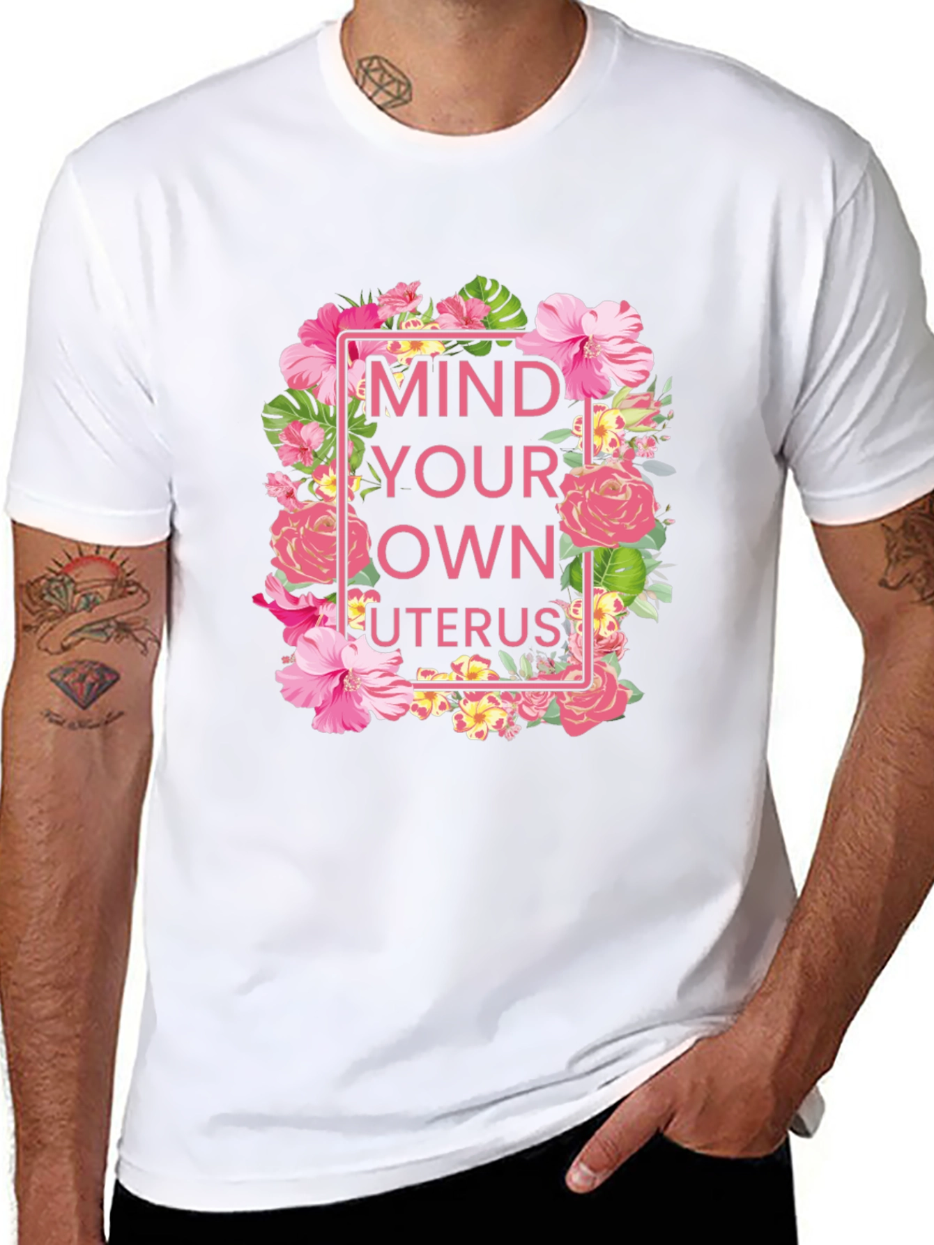 Mind Your Own Uterus Floral T-Shirt