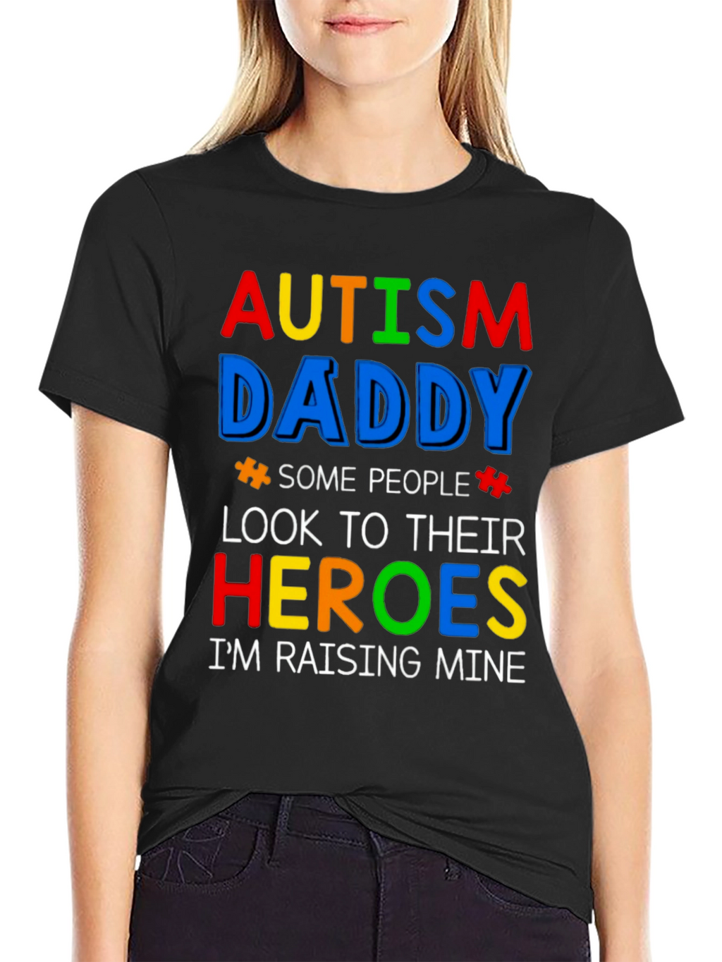 Autism Daddy T-Shirt: Raising My Heroes