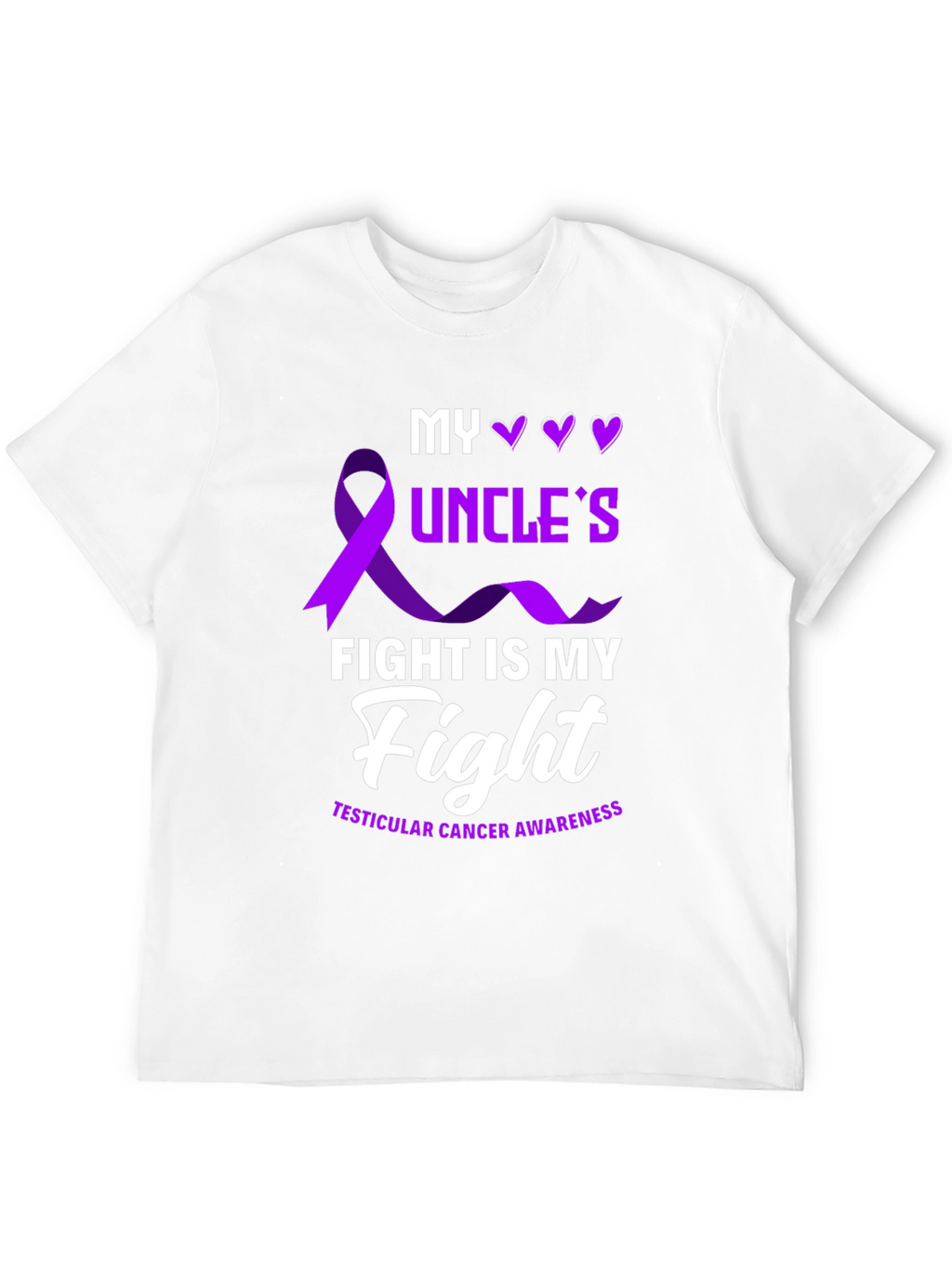 My Uncles Fight T-Shirt - Testicular Cancer Awareness Tee