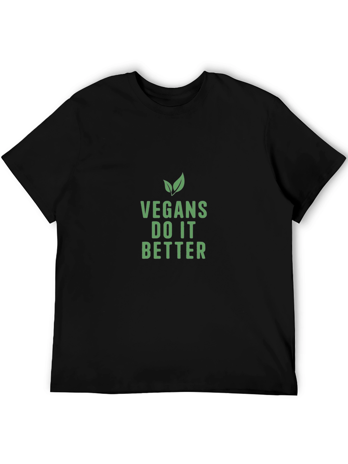 Vegan Slogan T-Shirt - Vegans Do It Better!