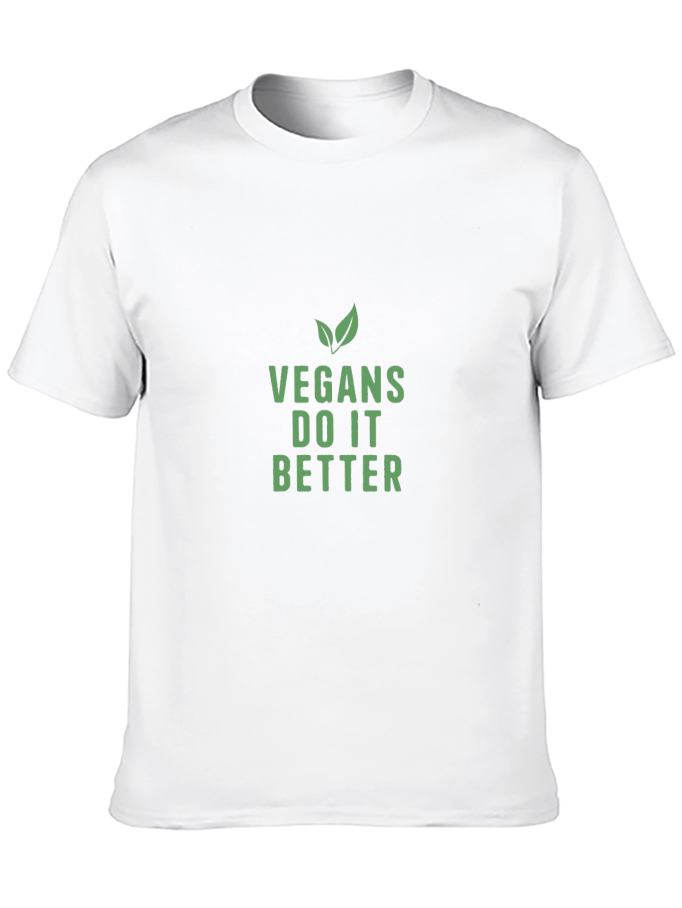Vegan Slogan T-Shirt - Vegans Do It Better!