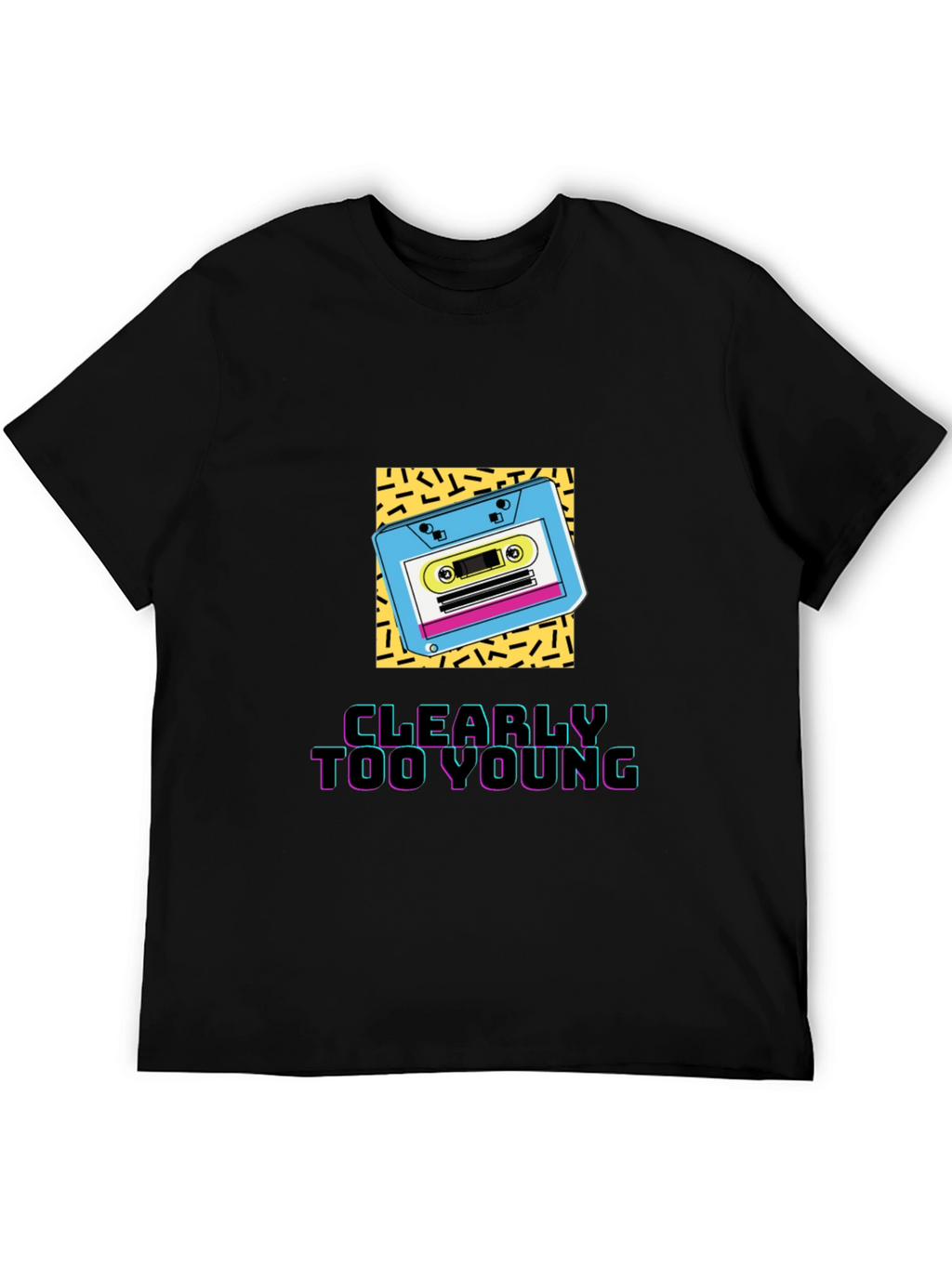 Clearly Too Young Graphic Tee