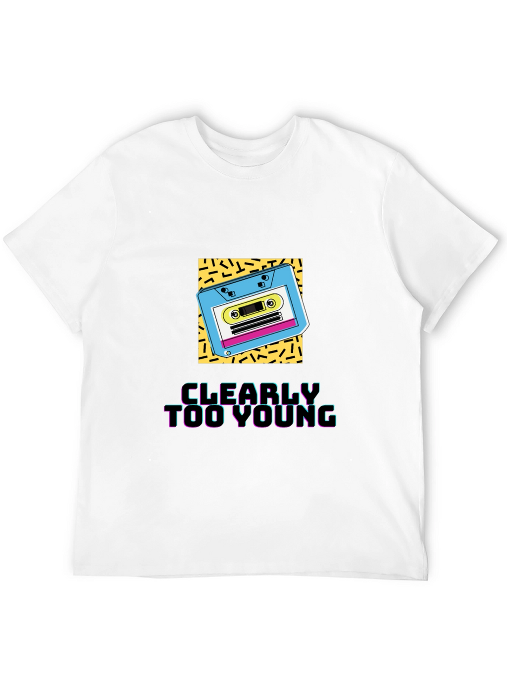 Clearly Too Young Graphic Tee