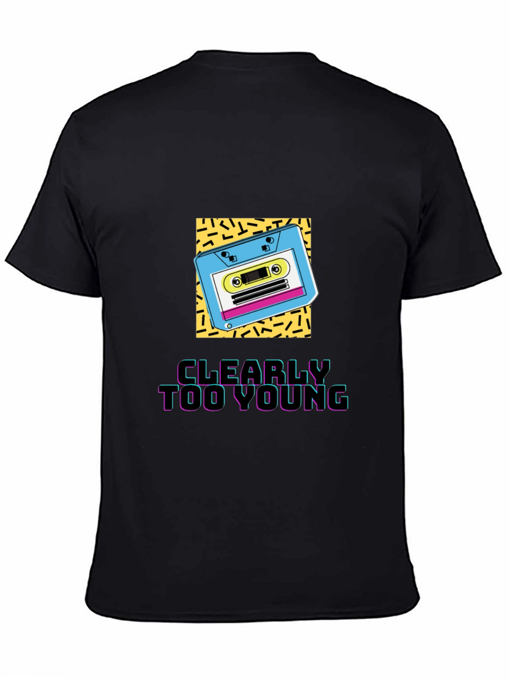 Clearly Too Young Graphic Tee