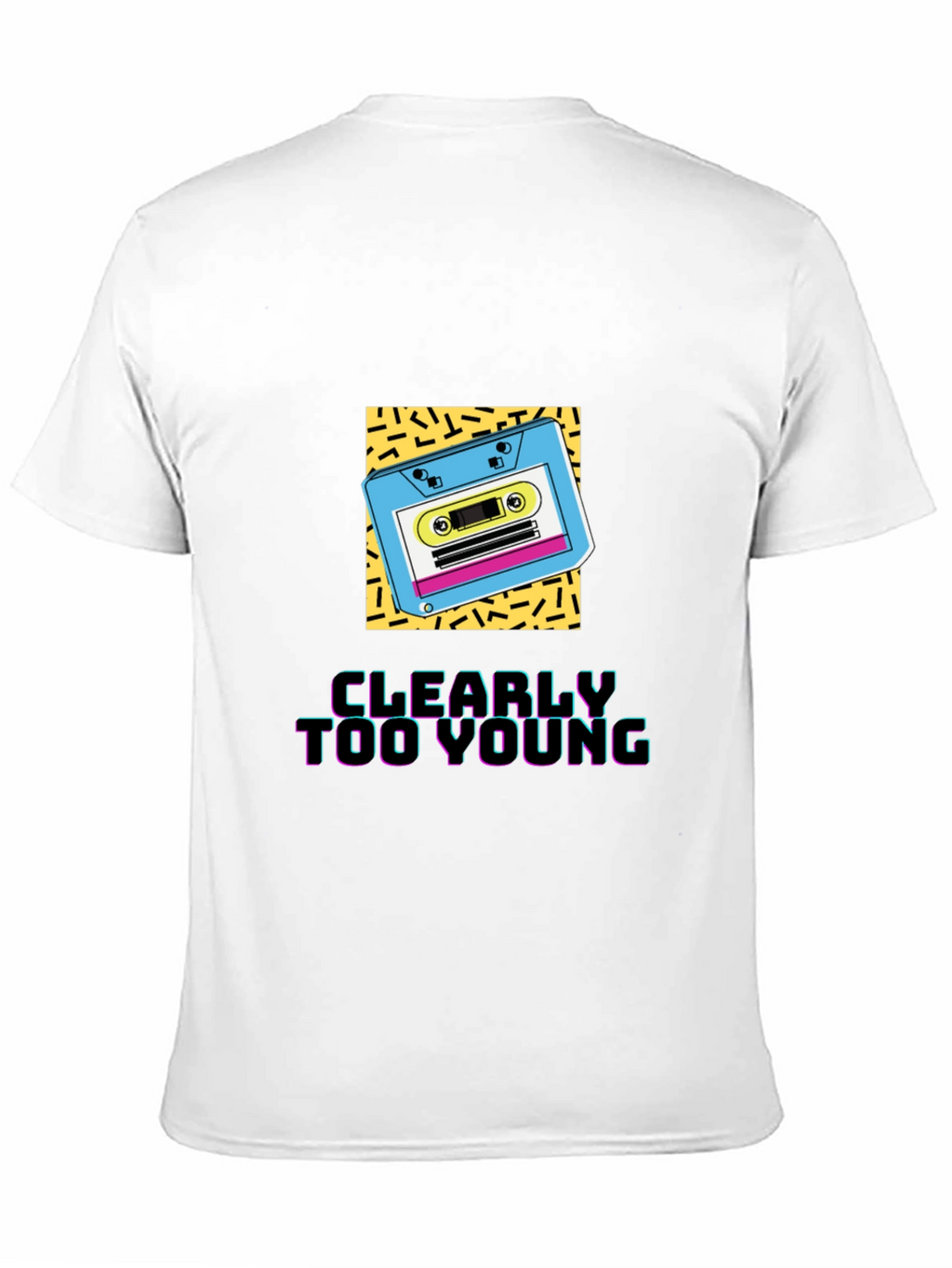 Clearly Too Young Graphic Tee