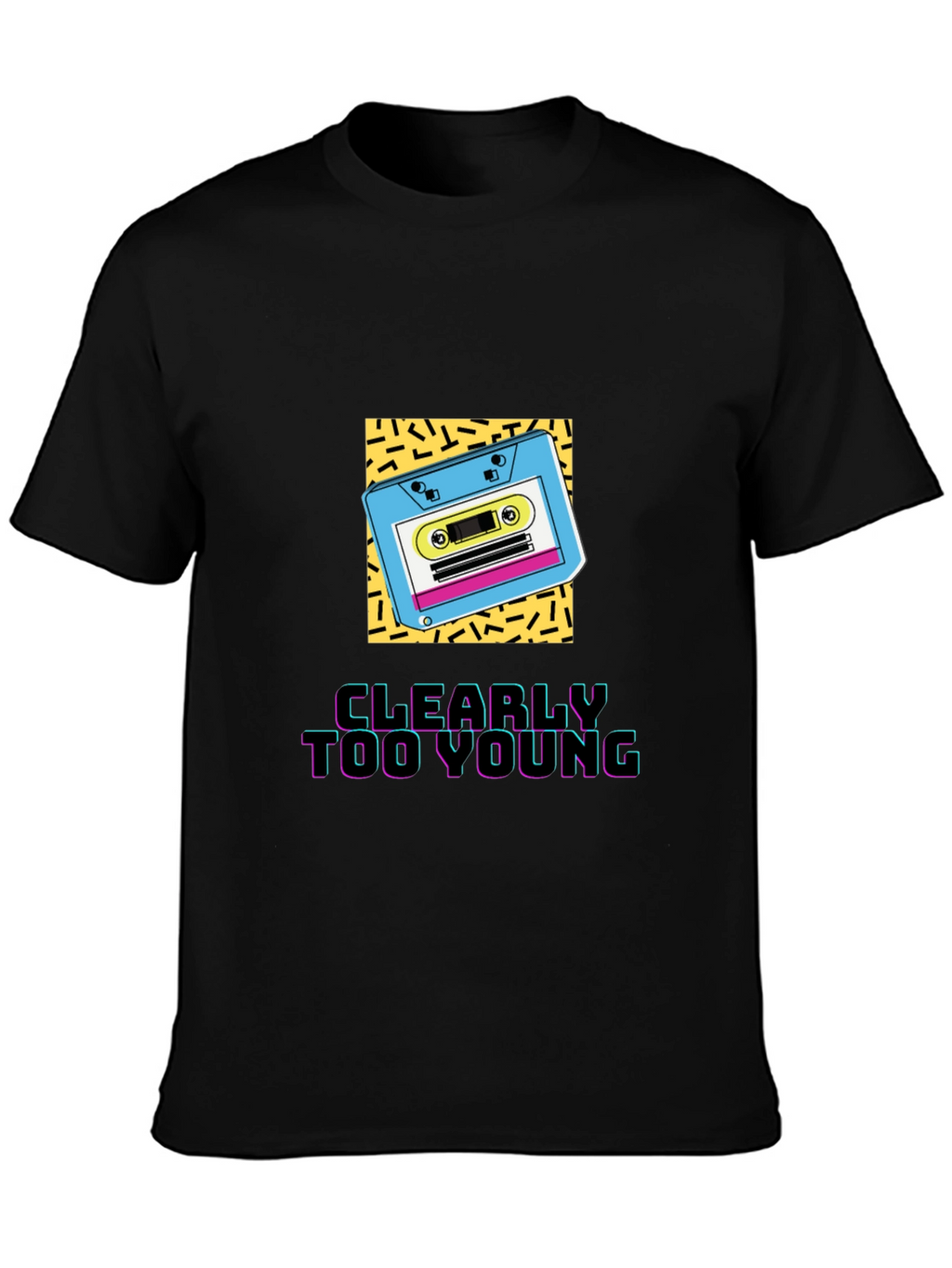 Clearly Too Young Graphic Tee