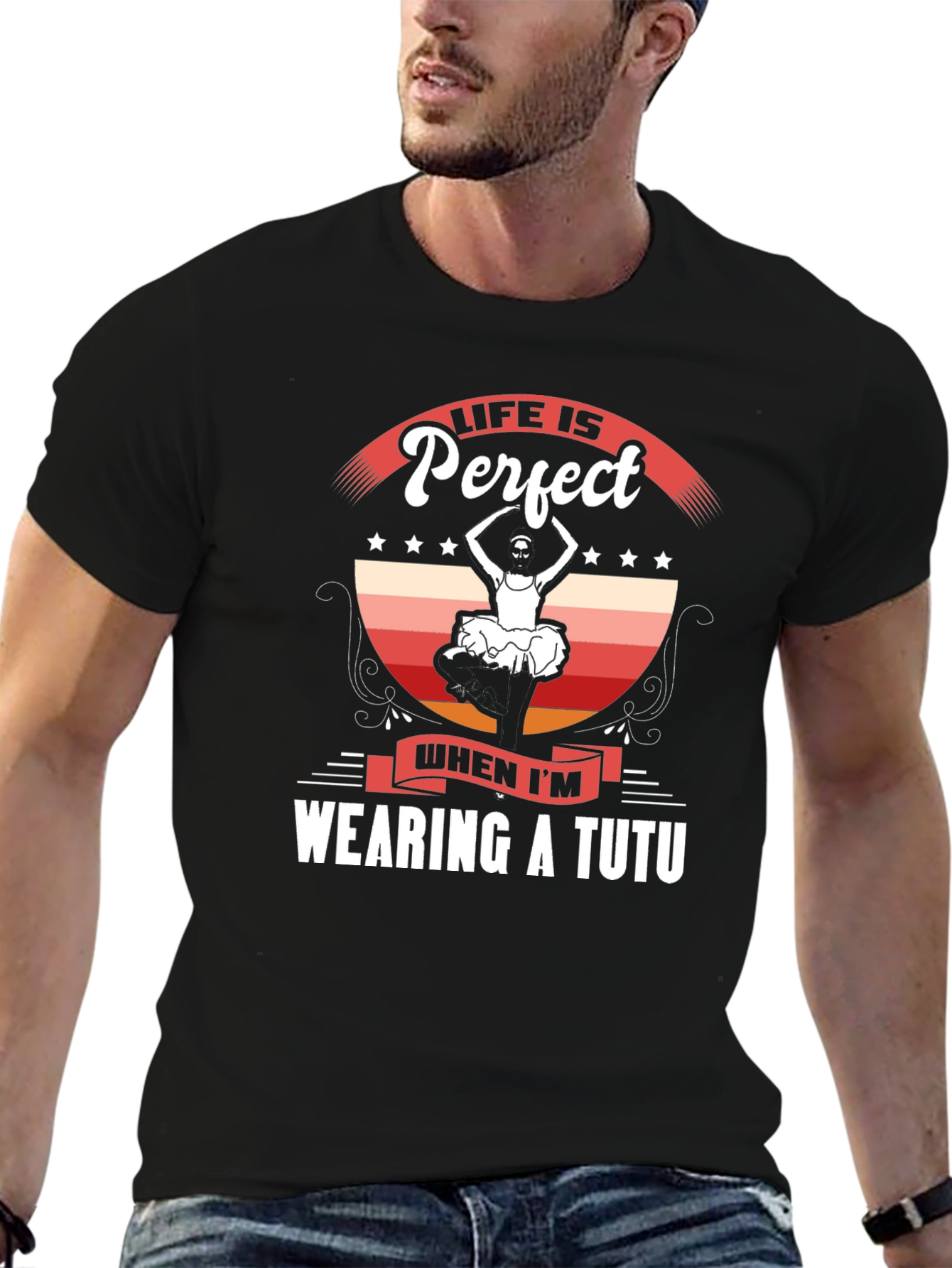 Life is Perfect Wearing a Tutu T-Shirt