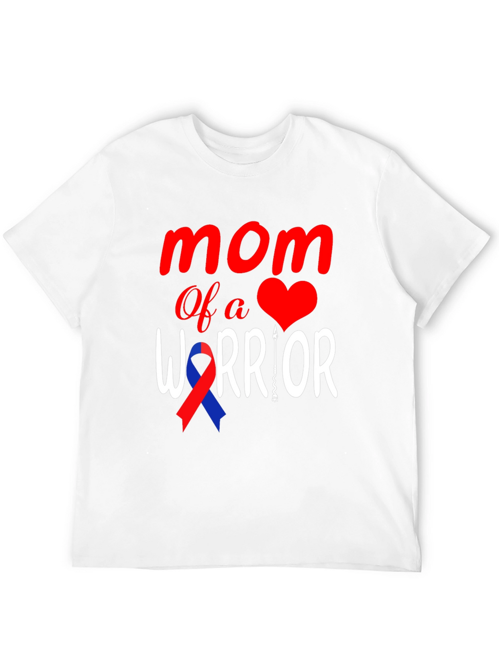 Mom Of A Warrior T-Shirt