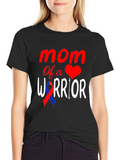 Mom Of A Warrior T-Shirt