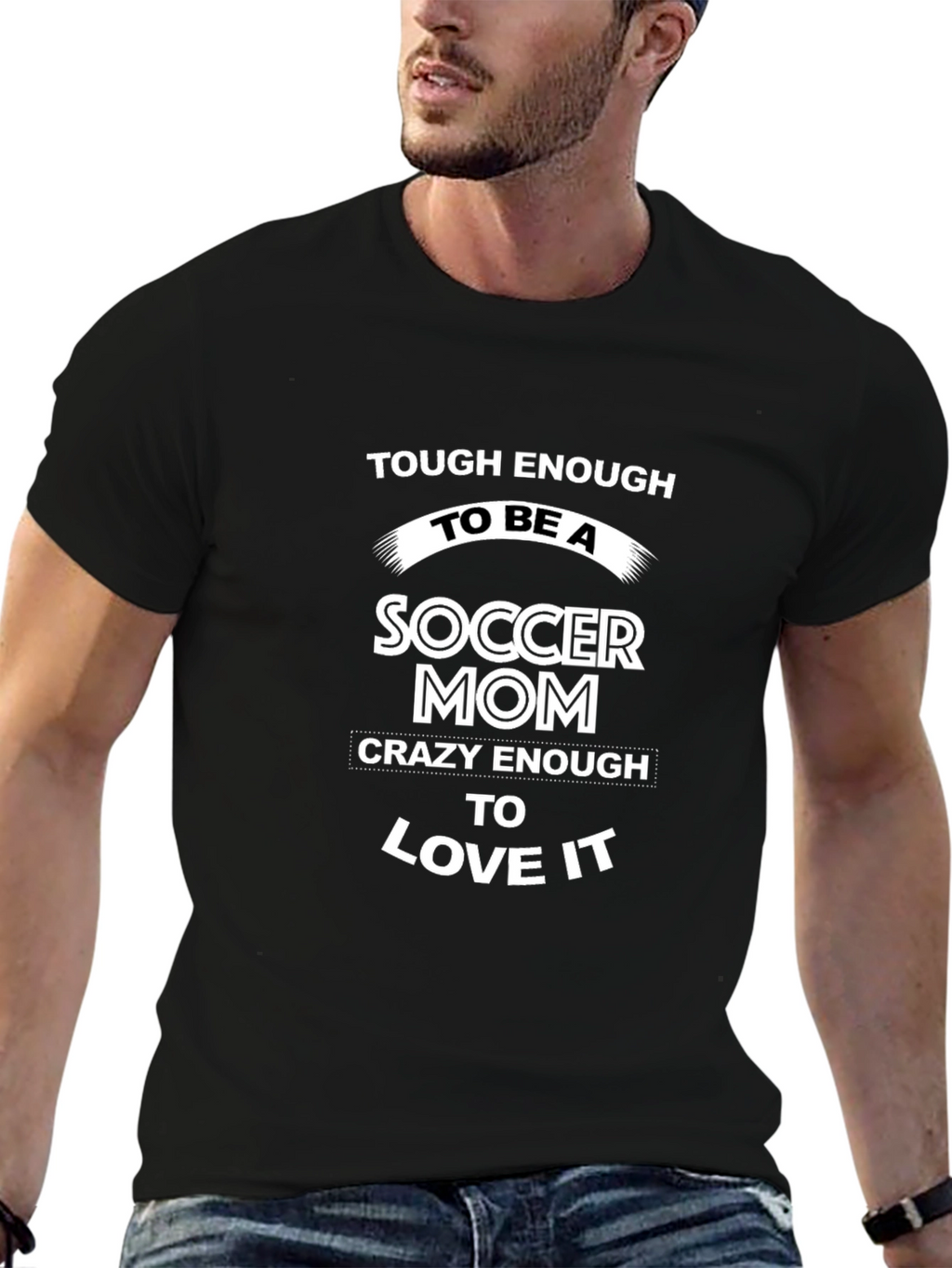 Soccer Mom T-Shirt - Tough & Crazy!