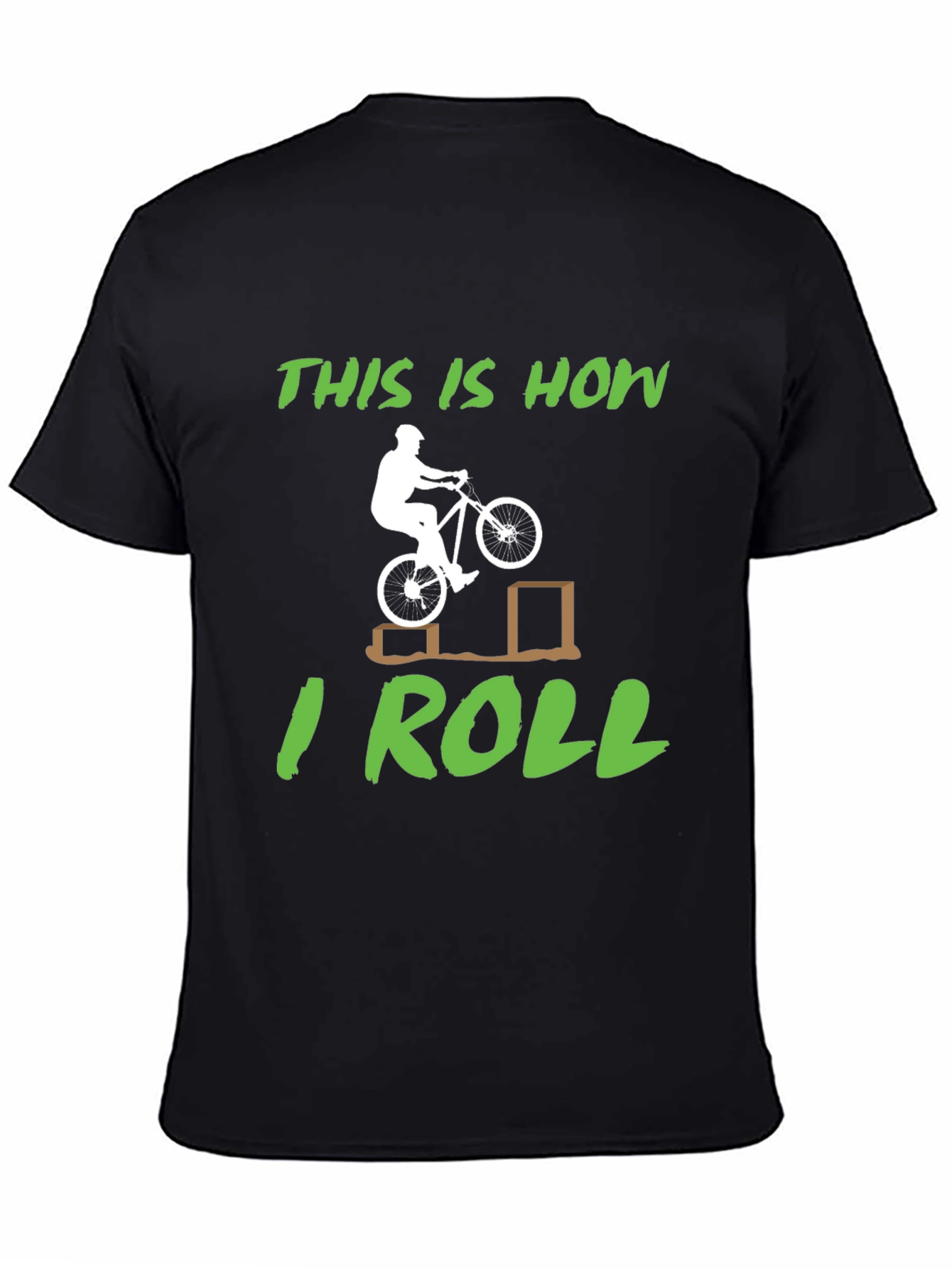 This is How I Roll Mountain Bike T-Shirt