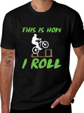 This is How I Roll Mountain Bike T-Shirt