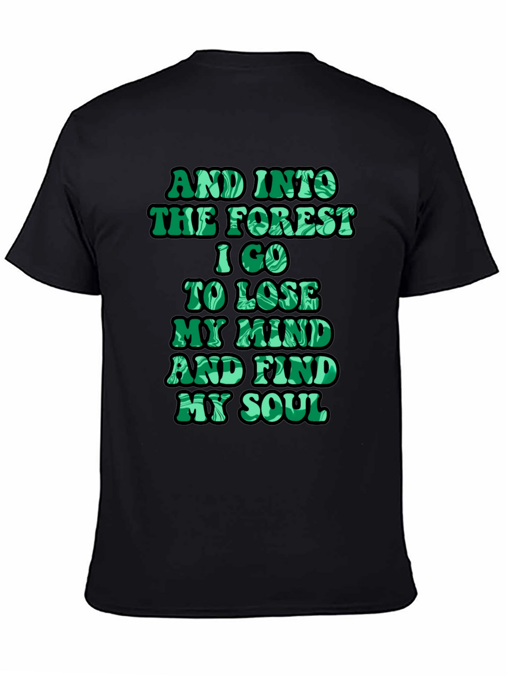 Nature Lover T-Shirt - Forest Quote Tee