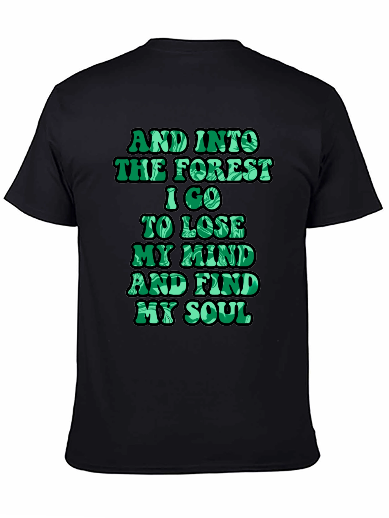 Nature Lover T-Shirt - Forest Quote Tee