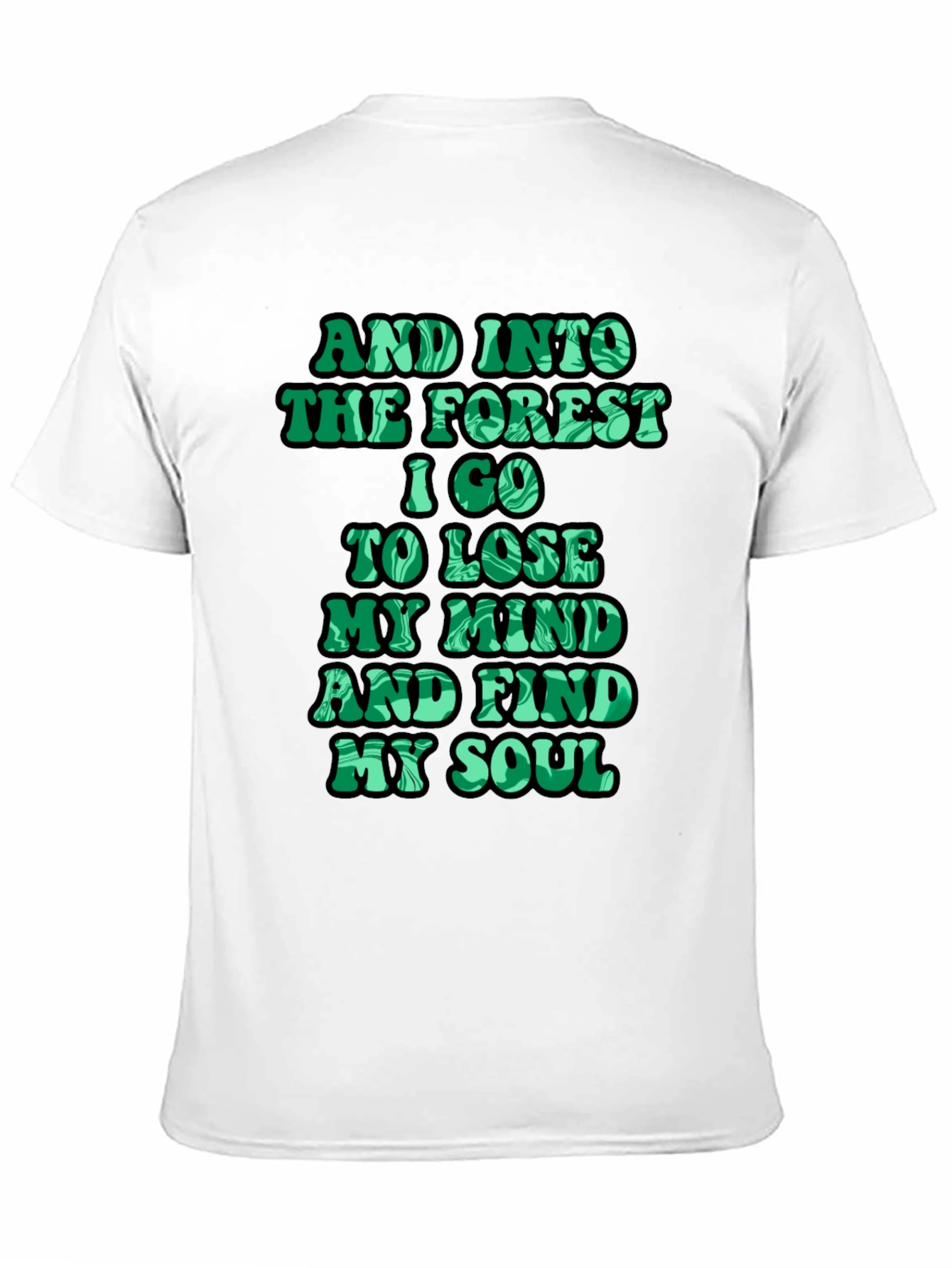 Nature Lover T-Shirt - Forest Quote Tee
