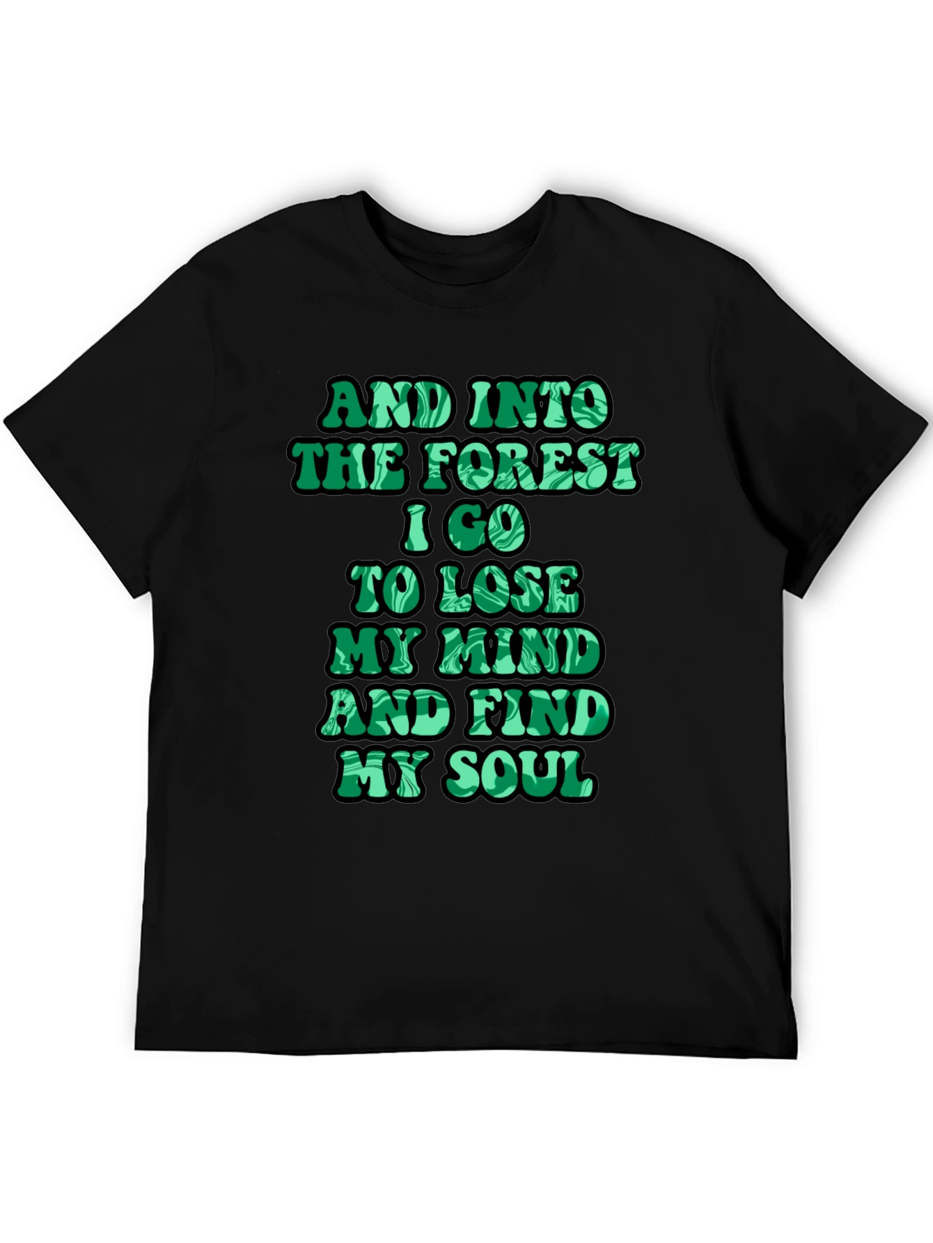 Nature Lover T-Shirt - Forest Quote Tee