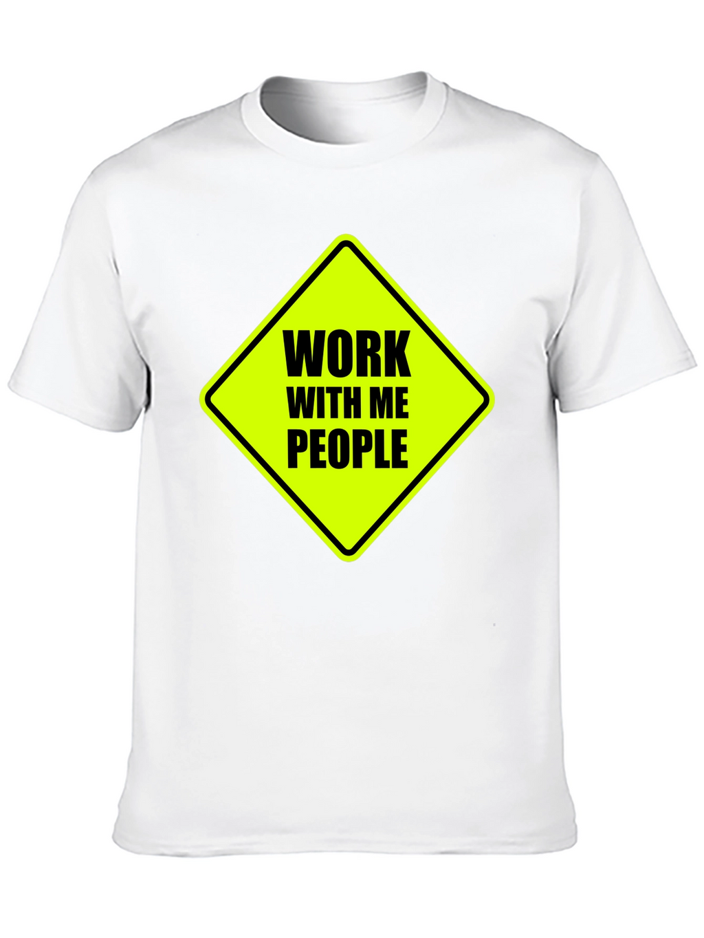 Work With Me People Graphic Tee