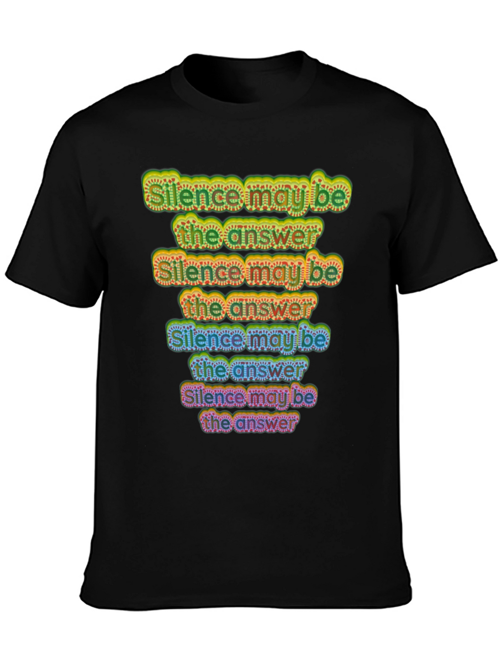 Silence May Be the Answer Graphic Tee