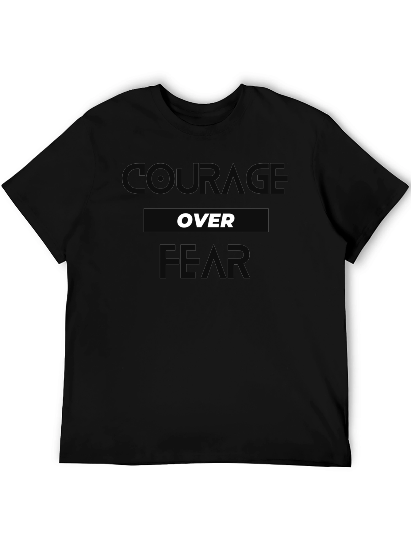 Courage Over Fear T-Shirt - Black Graphic Tee