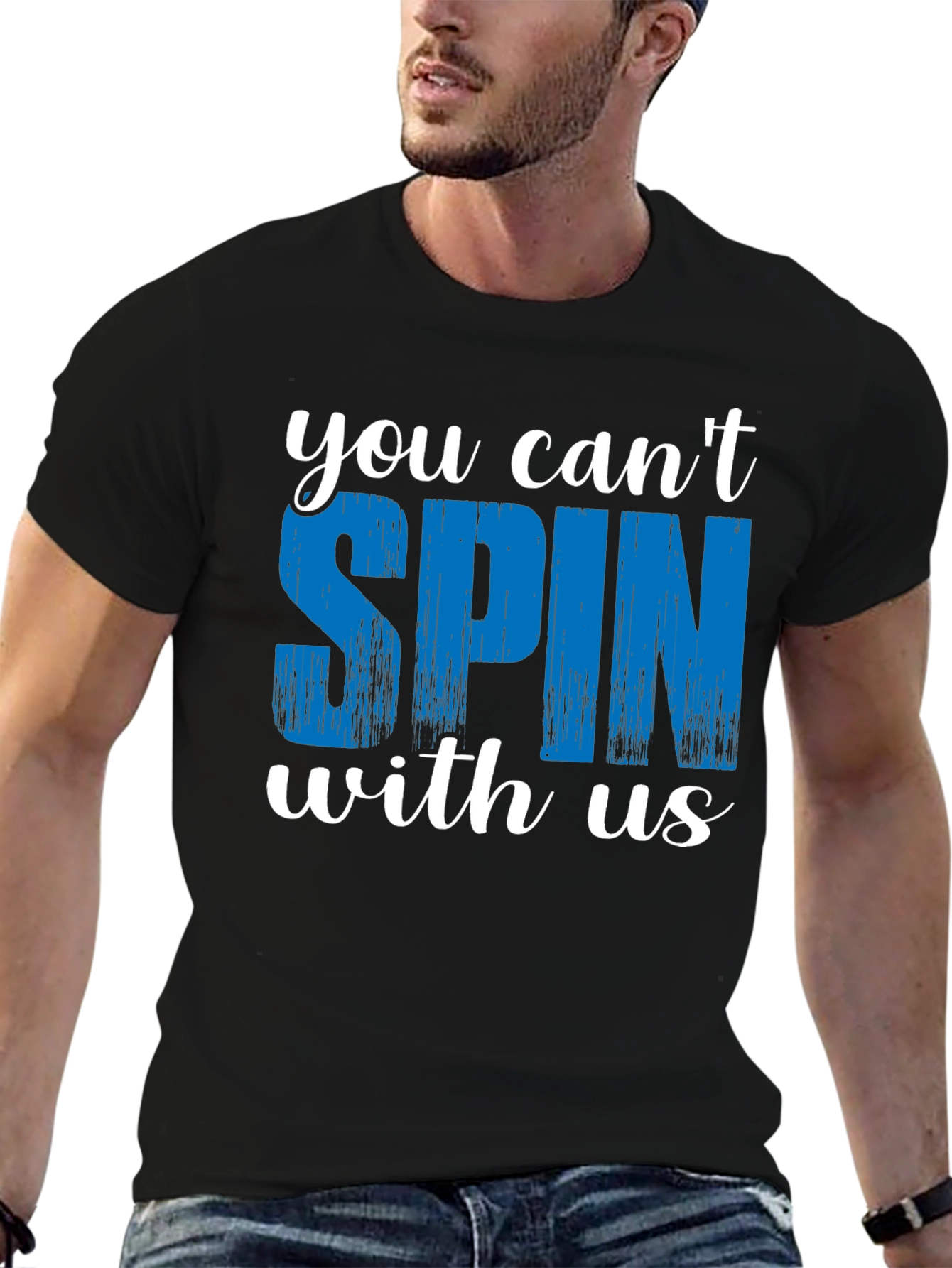 You Cant Spin With Us Graphic Tee
