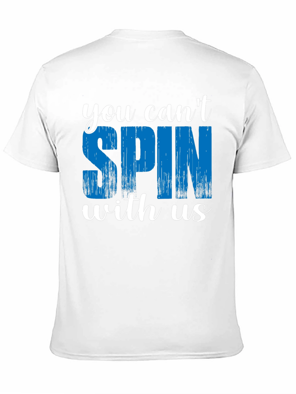 You Cant Spin With Us Graphic Tee