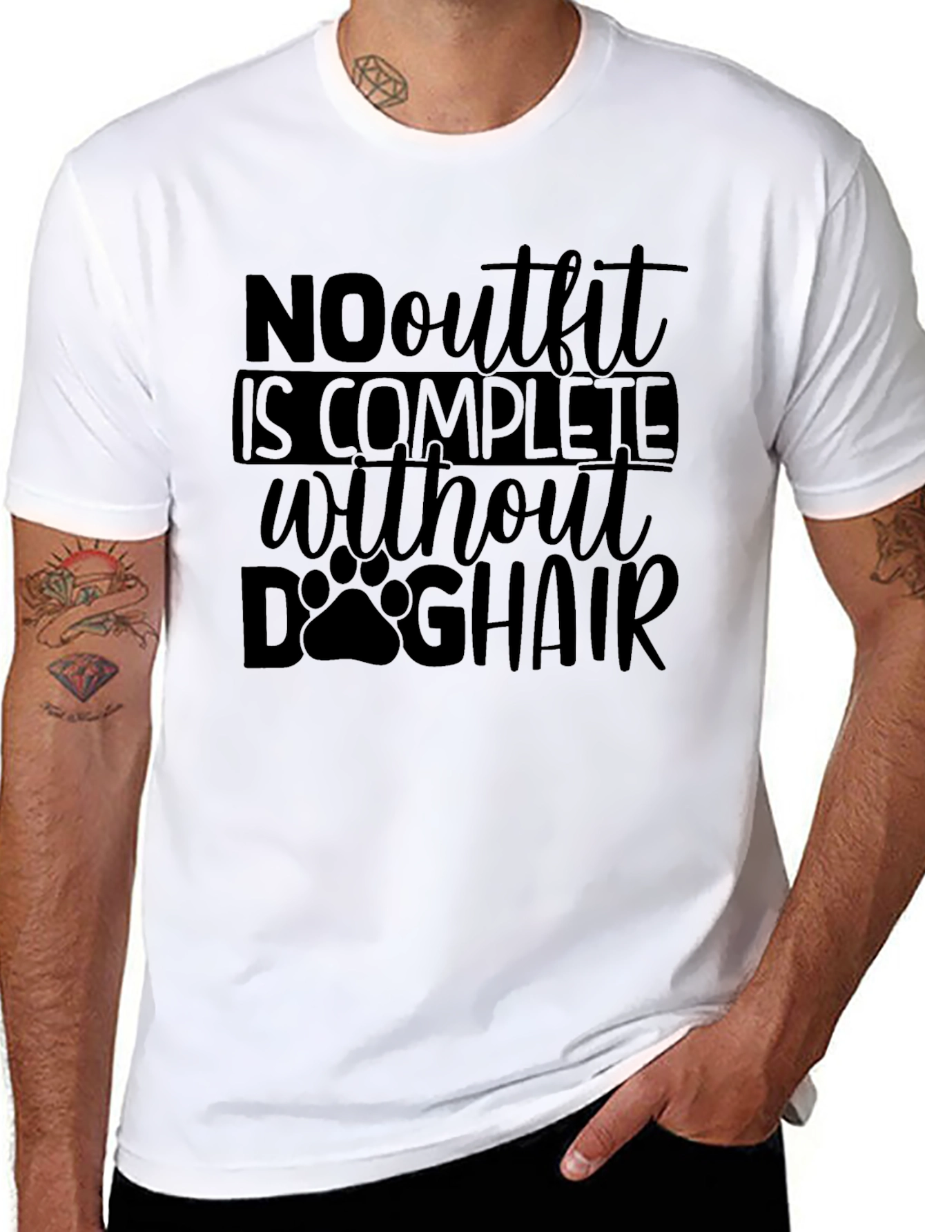 Dog Hair T-Shirt: No Outfit Complete