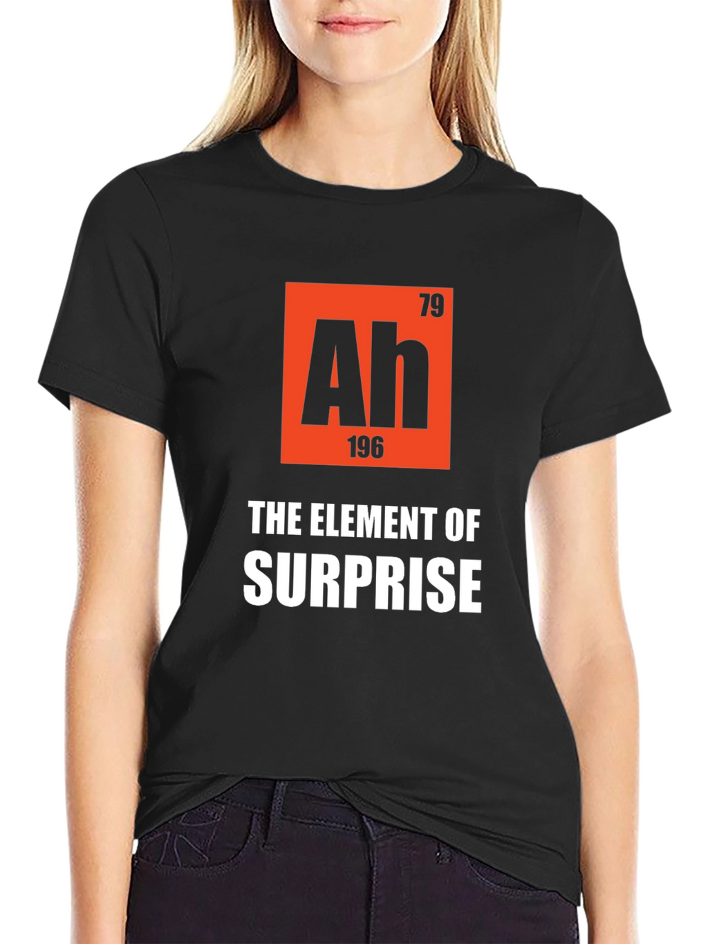 Ah The Element of Surprise T-Shirt
