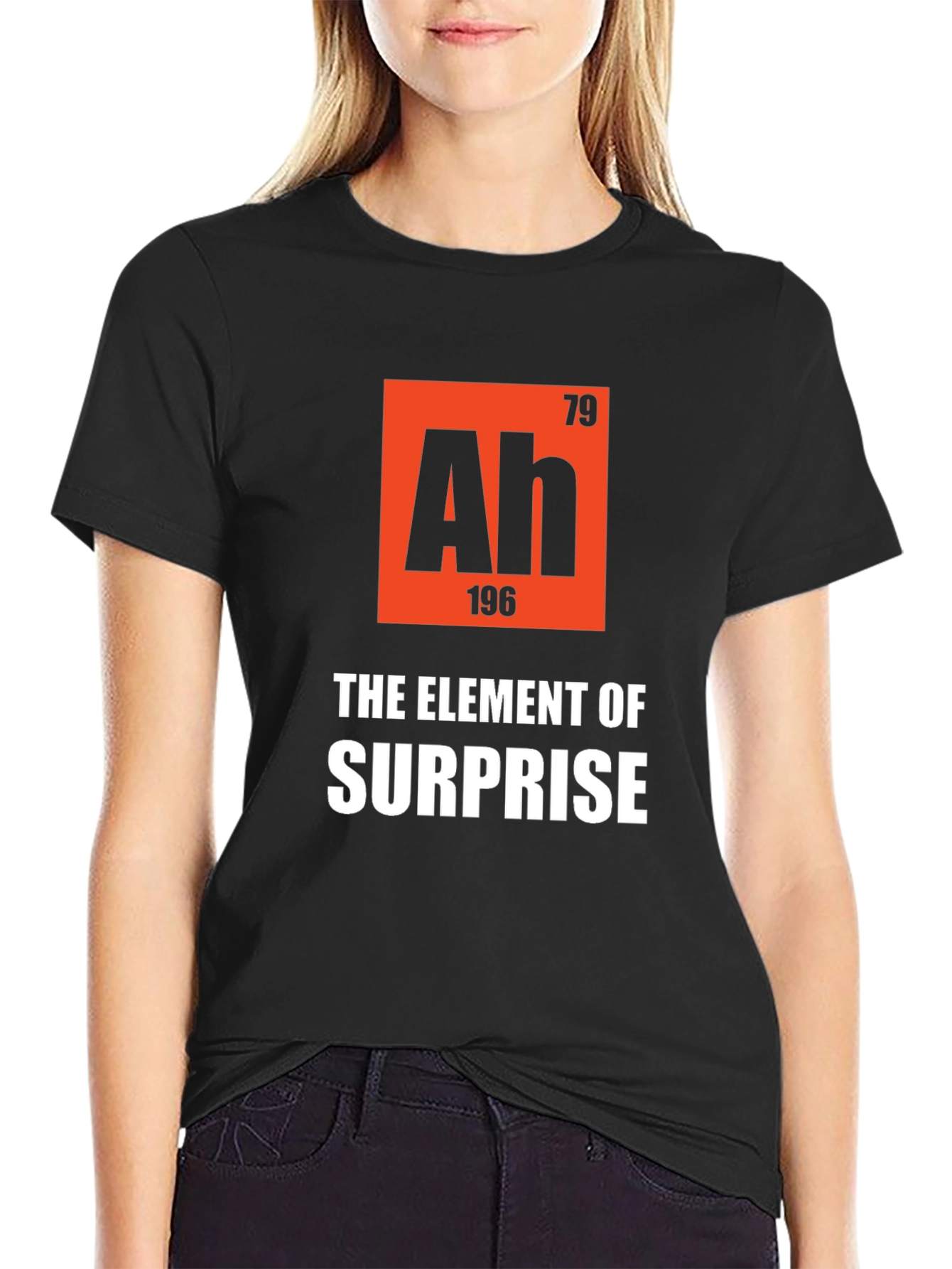 Ah The Element of Surprise T-Shirt