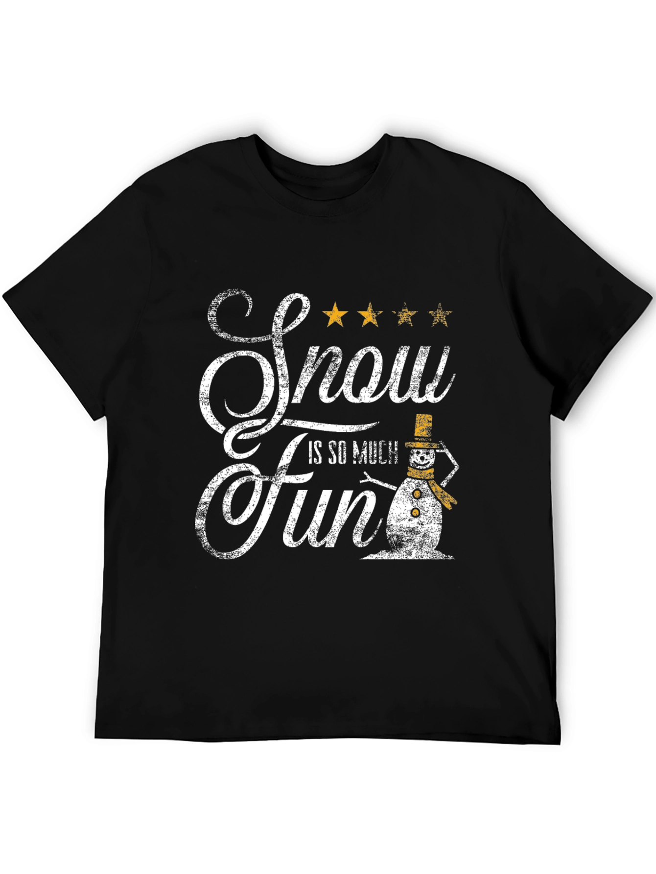 Snow is So Much Fun T-Shirt