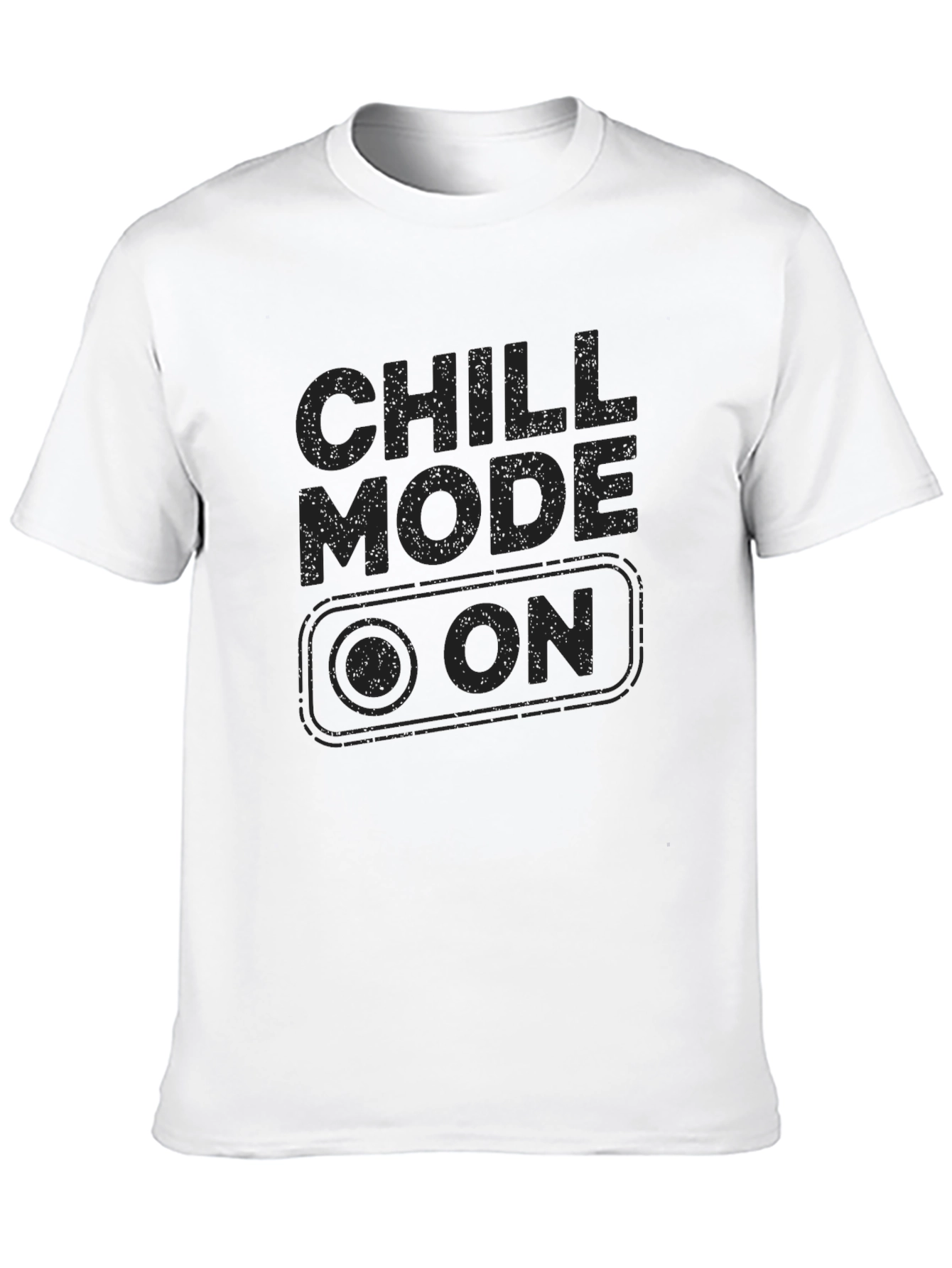 Chill Mode On Graphic T-Shirt