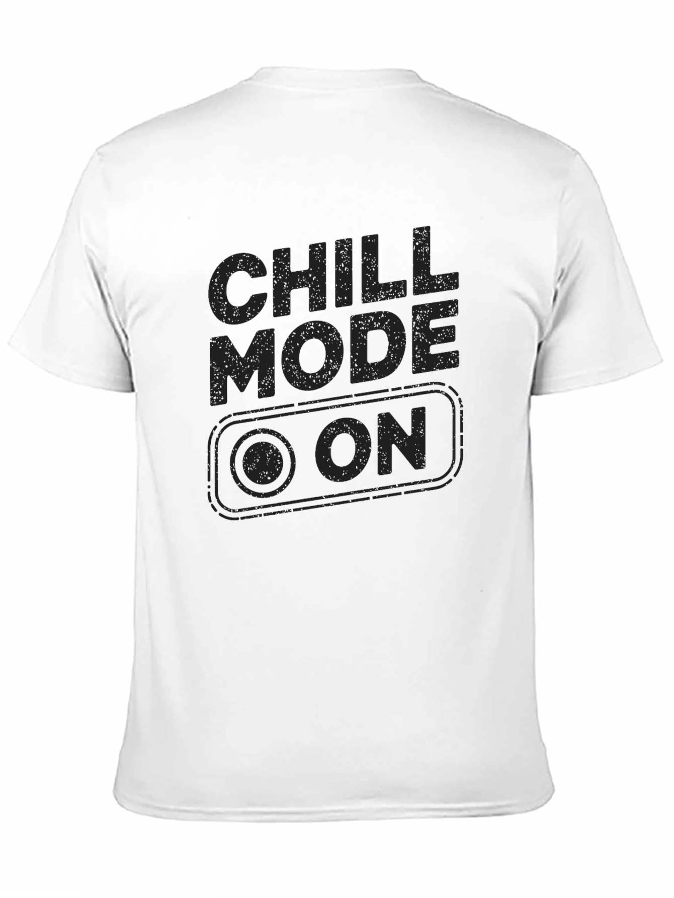 Chill Mode On Graphic T-Shirt