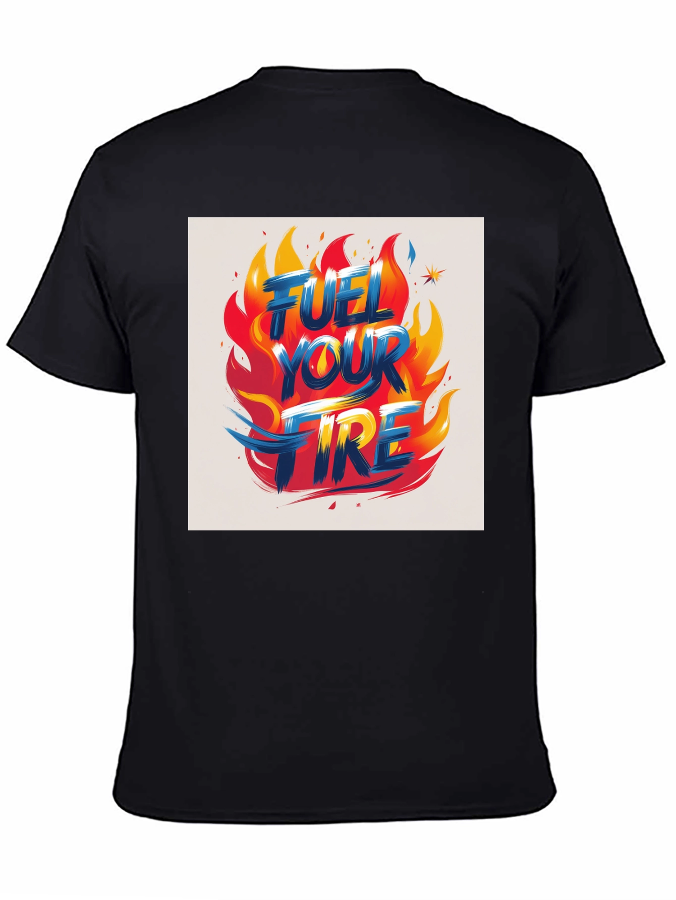 Fuel Your Fire Graphic Tee - Bold Flame Design