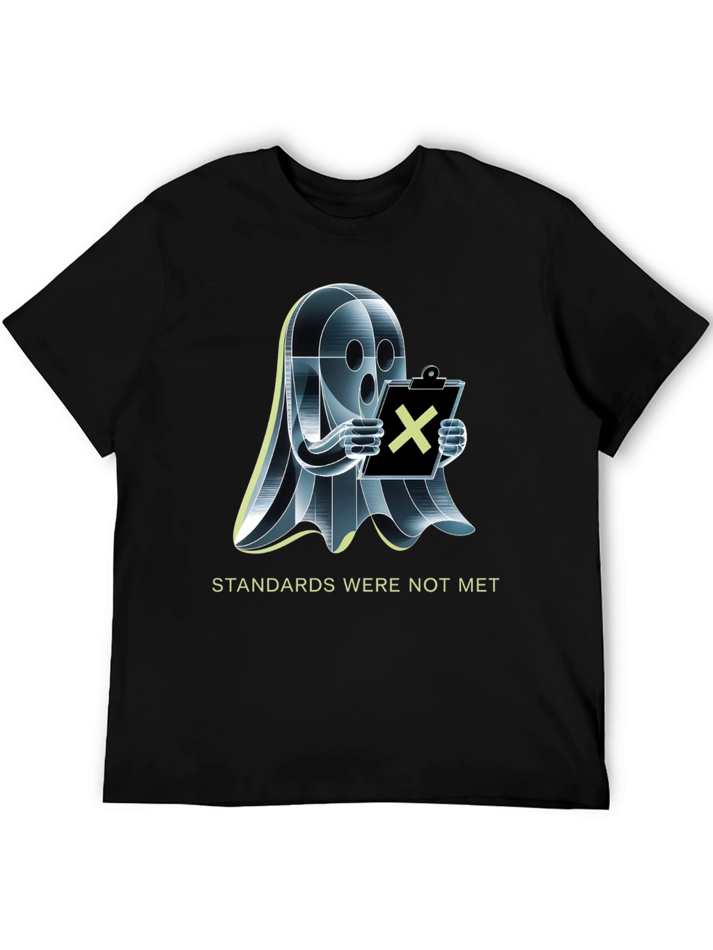 Standards Not Met Ghost T-Shirt
