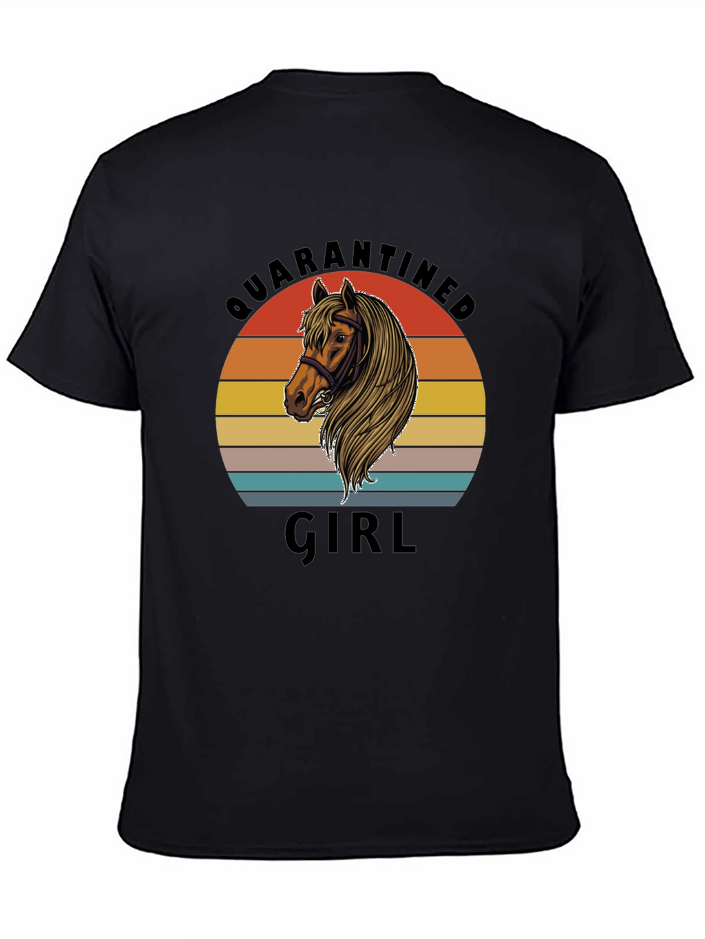 Quarantined Girl Horse Graphic T-Shirt