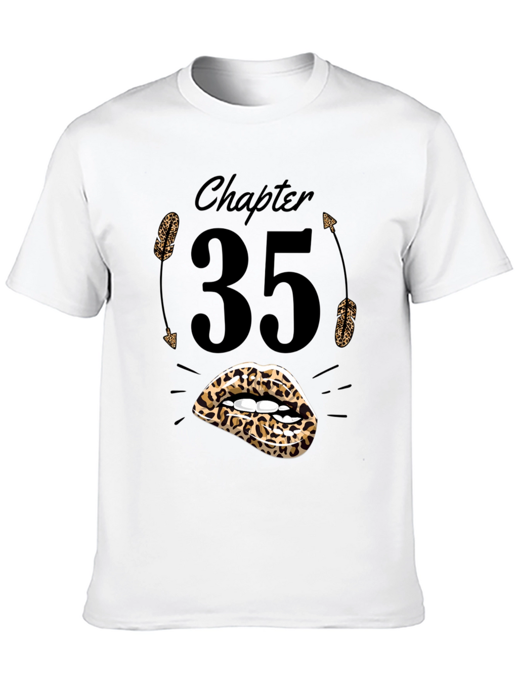 Chapter 35 Leopard Lips Birthday T-Shirt