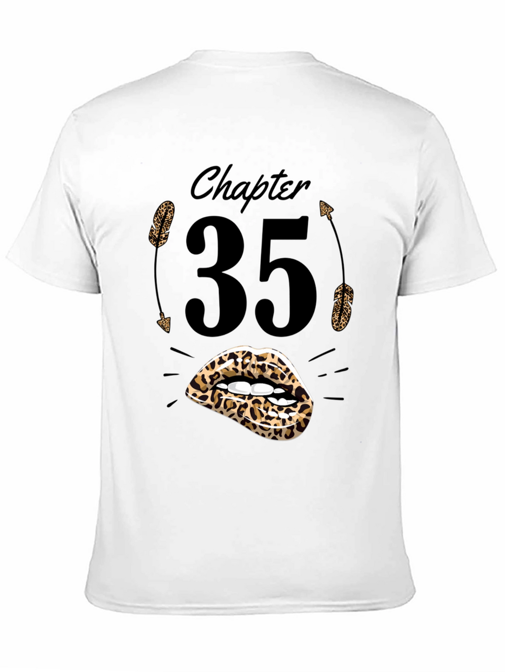 Chapter 35 Leopard Lips Birthday T-Shirt