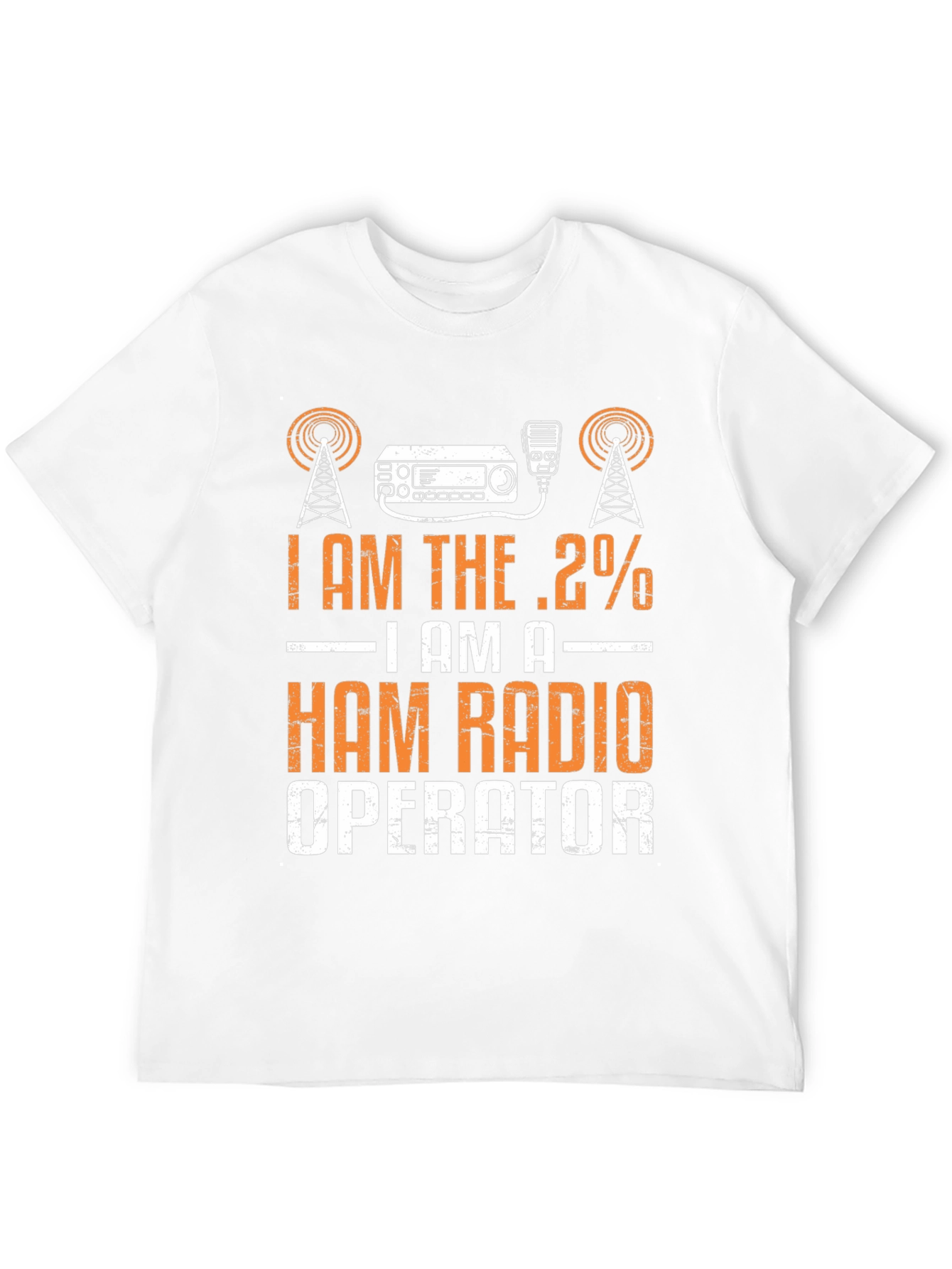 I Am The .2% Ham Radio Operator T-Shirt