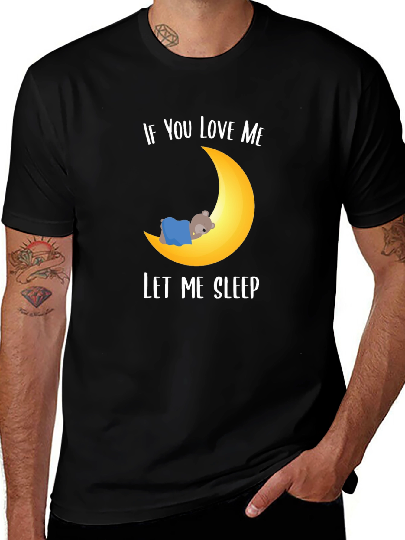 If You Love Me Let Me Sleep Graphic T-Shirt